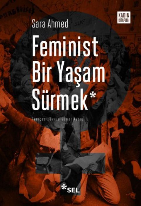 Feminist Bir Yasam Sürmek