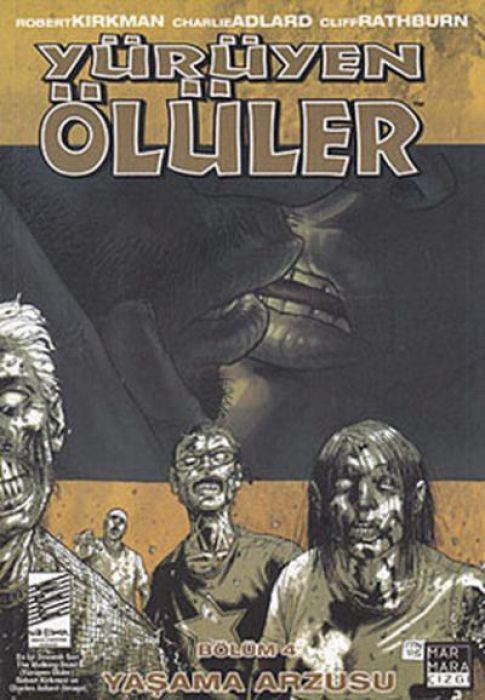 Yürüyen Ölüler Bölüm 4 - Yasama Arzusu