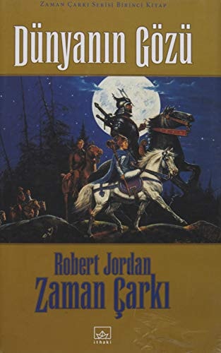 Dünyanın Gözü (Zaman Çarkı, #1)