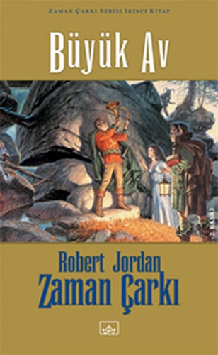 Büyük Av (Zaman Çarkı, #2)