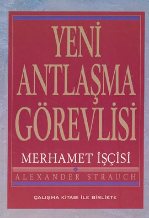 Yeni Antlasma Görevlisi Merhamet Iscisi