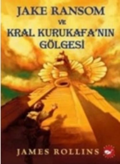 Jake Ransom ve Kral Kurukafanin Gölgesi