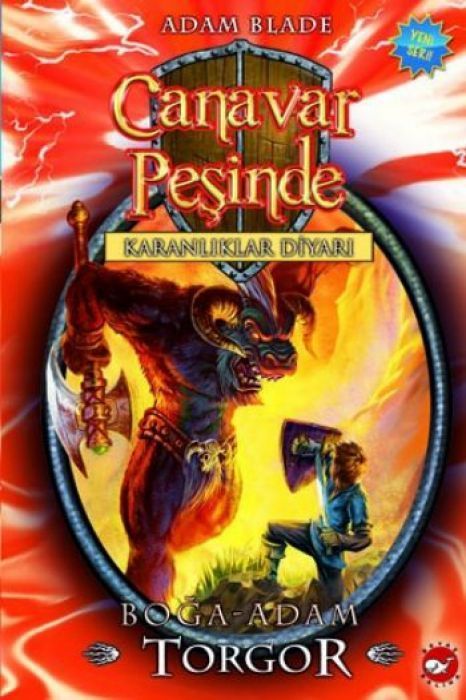 Canavar Pesinde 13 - Boga Adam Torgor