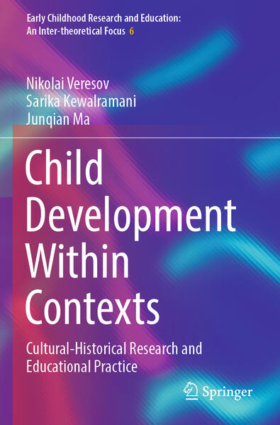 Child Development Within Contexts