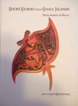 Short stories from small islands: tales shared in Palau