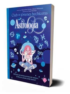 Astrología / The Teen Witches' Guide to Astrology