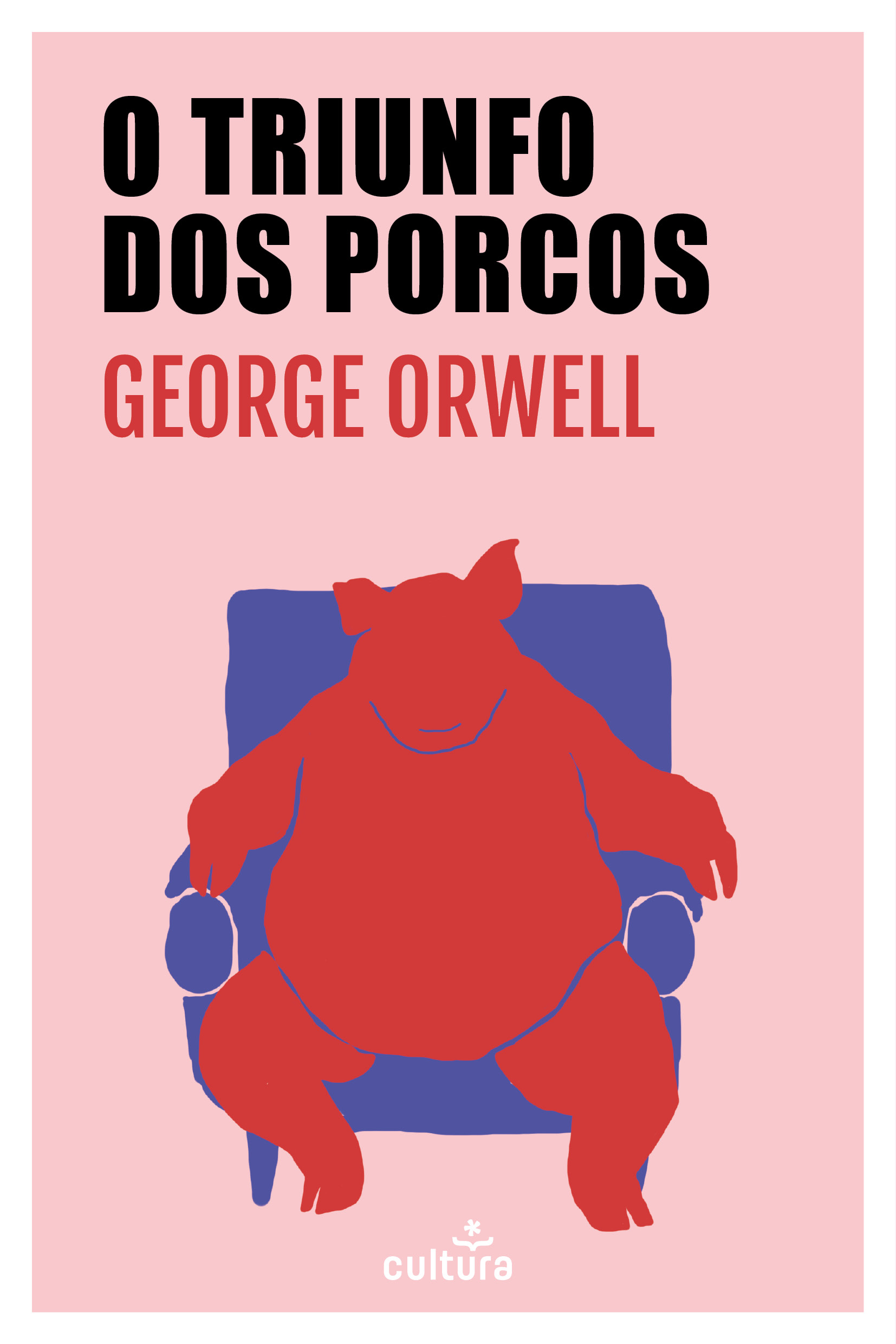 O Triunfo dos Porcos