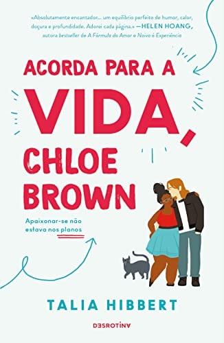 Acorda Para a Vida, Chloe Brown (As Irmãs Brown Livro 1)