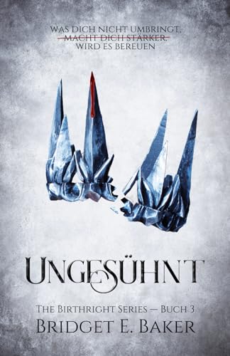 Ungesühnt (The Birthright Series , Band 3)