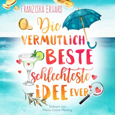 Die vermutlich beste schlechteste Idee ever