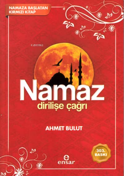Namaz - Dirilise Cagri