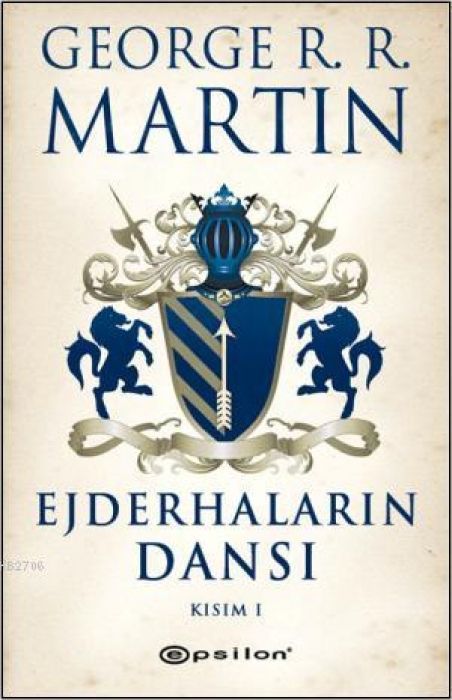 Ejderhalarin Dansi Kisim 1