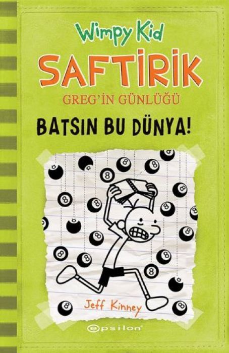 Saftirik Gregin Günlügü 8 - Batsin Bu Dünya Ciltli