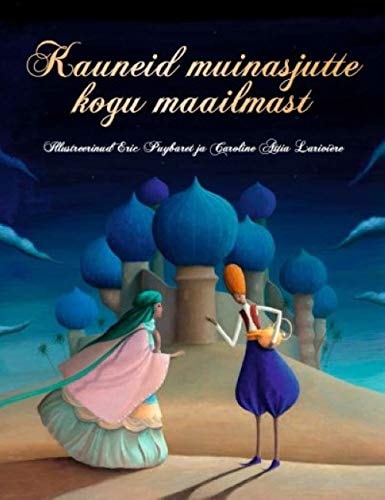 Kauneid muinasjutte kogu maailmast
