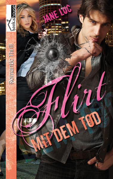 Flirt mit dem Tod - Boston Police #1