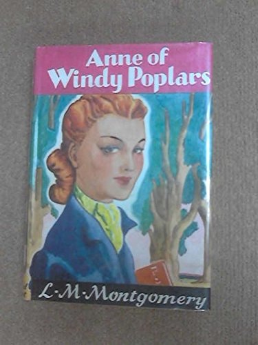 Anne of Windy Poplars (English Title = Anne of Windy Willows)