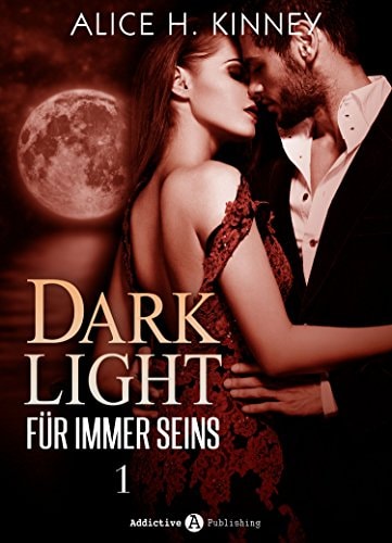 Dark Light – Für immer seins, 1
