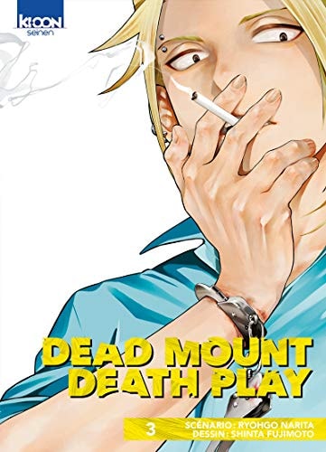 Dead Mount Death Play T03 (03)