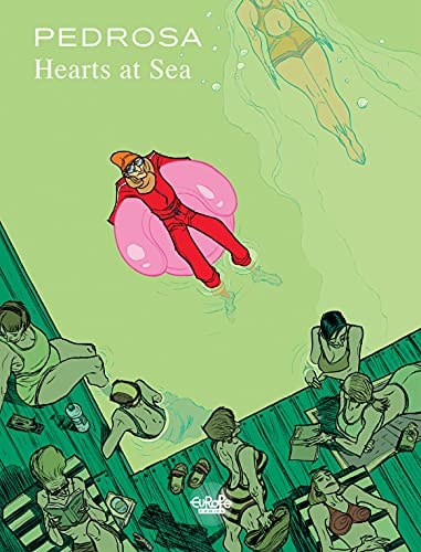 Hearts at Sea - Volume 1 (Les Coeurs solitaires)
