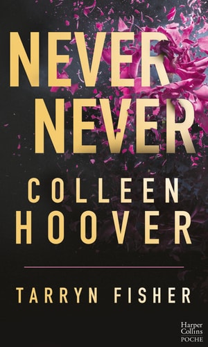 Never Never - Intégrale (Édition française): Le best-seller par l'autrice phénomène sur TikTok !