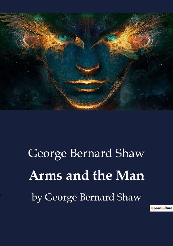Arms and the Man