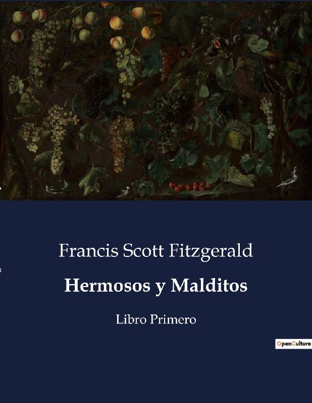 Hermosos y Malditos