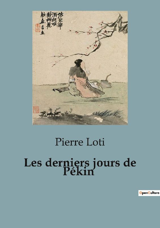 Les derniers jours de Pékin