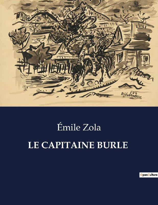 LE CAPITAINE BURLE