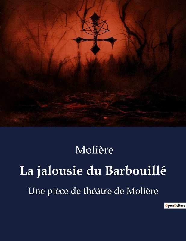 La jalousie du Barbouillé
