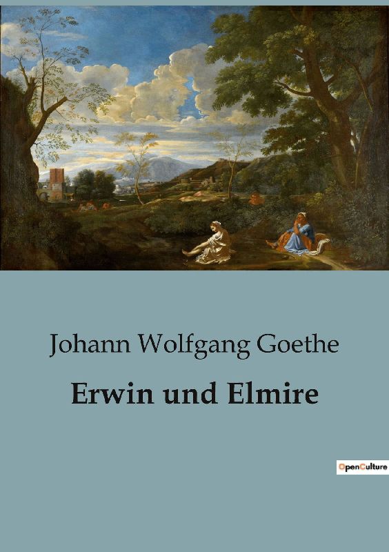Erwin und Elmire