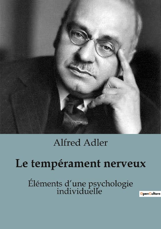 Le tempérament nerveux