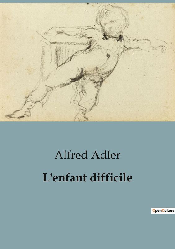 L'enfant difficile