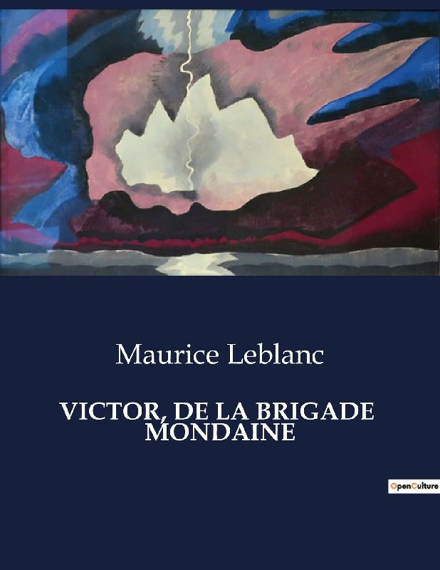 VICTOR, DE LA BRIGADE MONDAINE