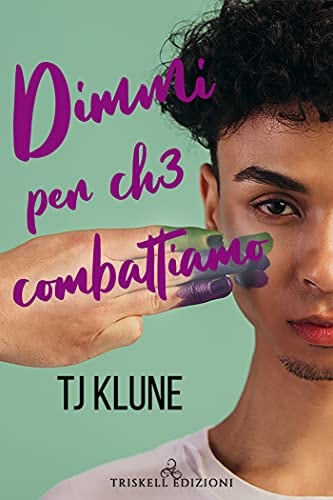 Dimmi per chз combattiamo (A prima vista Vol. 4)