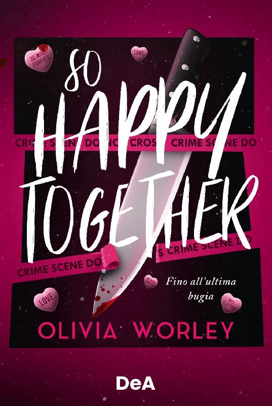 So happy together. Fino all'ultima bugia. Booklover approved