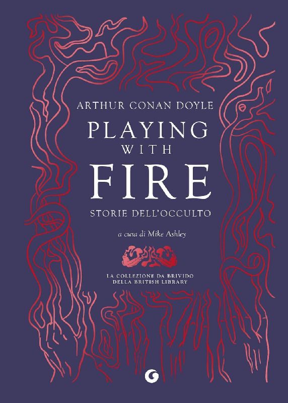 Playing with fire. Storie dell'occulto