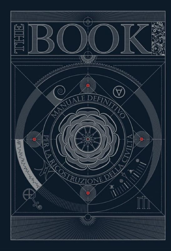 The book. Manuale definitivo per la ricostruzione della civiltà
