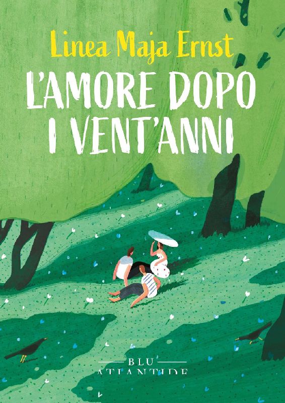 L' amore dopo i vent'anni