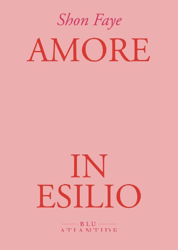 Amore in esilio