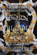 Born of blood and ash. Nata da sangue e cenere (Vol. 1) (Midnight)