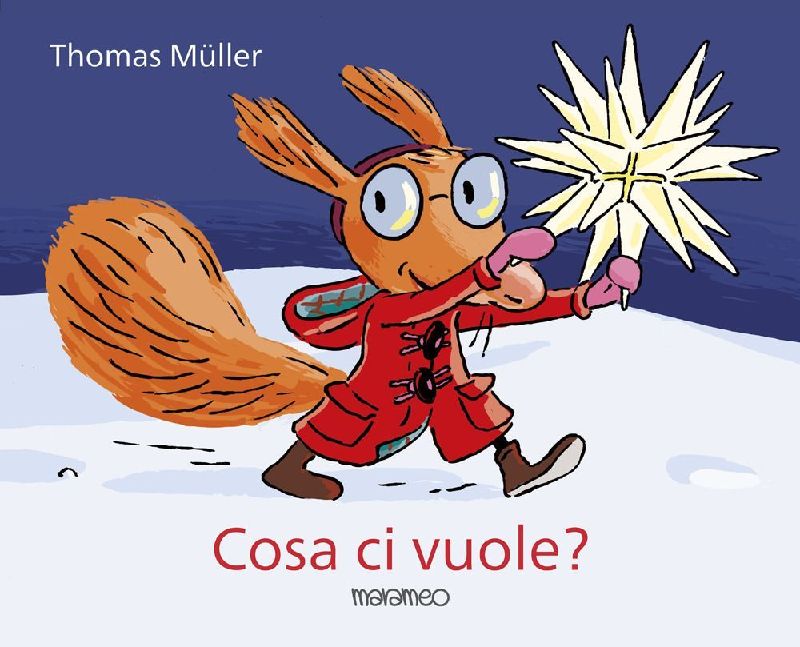 Cosa ci vuole?