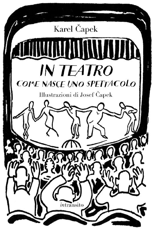 In teatro. Come nasce uno spettacolo