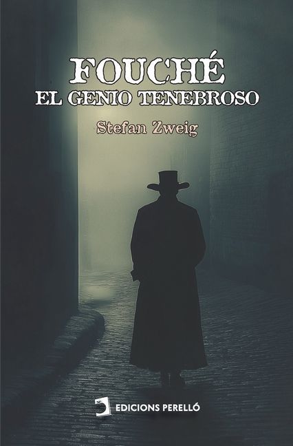 Fouché, el genio tenebroso