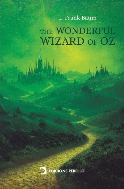 The Wonderful Wizard of Oz