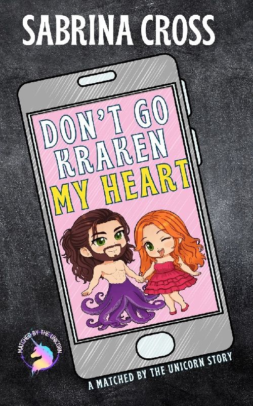 Don't Go Kraken My Heart