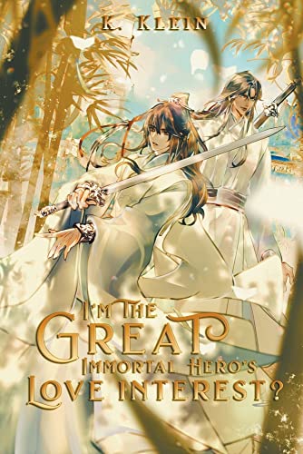 I'm the Great Immortal Hero's Love Interest?