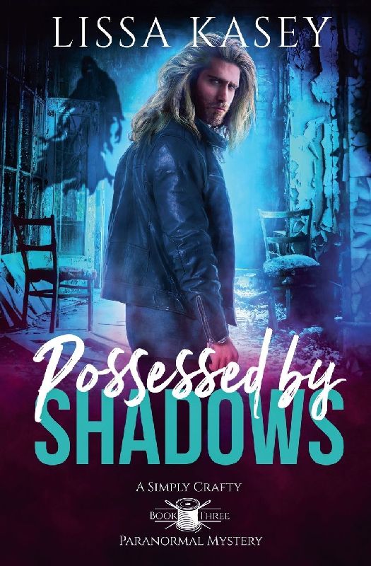 Possessed by Shadows