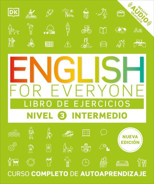 English for Everyone Nivel 3 Intermedio: Libro de Ejercicios
