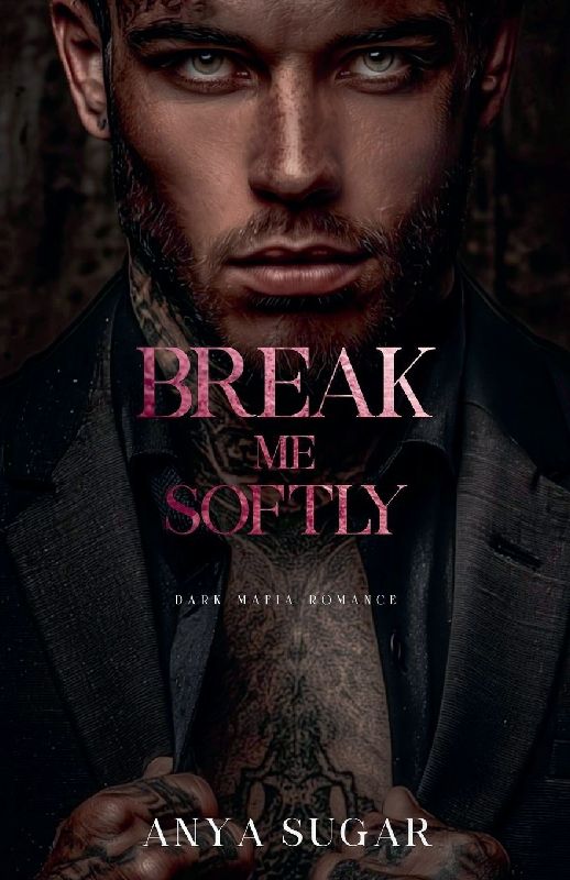 Break Me Softly