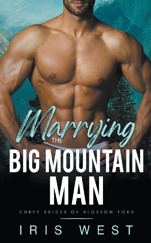 Marrying The Big Mountain Man